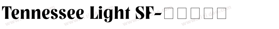 Tennessee Light SF字体转换
